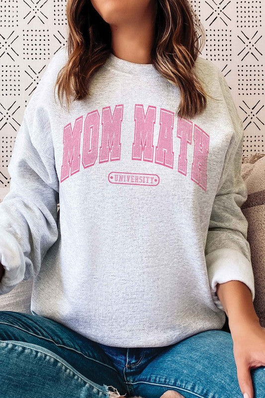 MOM MATH UNIVERISTY Graphic Sweatshirt