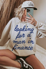 LOOKING FOR A MAN IN FINANCE OVERSIZED SWEATSHIRT