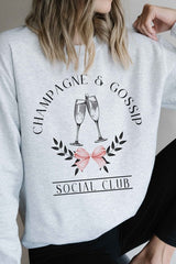 CHAMPAGNE AND GOSSIP Graphic Sweatshirt