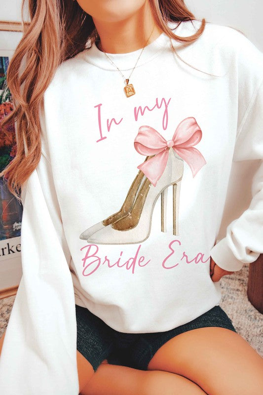 IN MY BRIDE ERA Graphic Sweatshirt