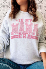 IN MY MAMA ERA Graphic Sweatshirt