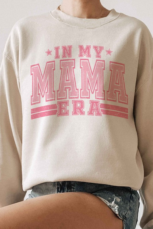 IN MY MAMA ERA Graphic Sweatshirt