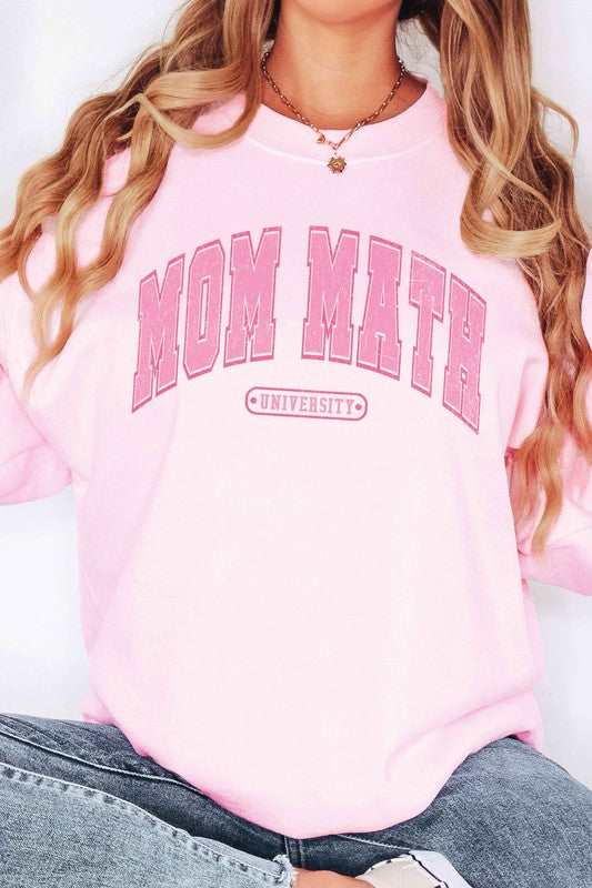 MOM MATH UNIVERISTY Graphic Sweatshirt